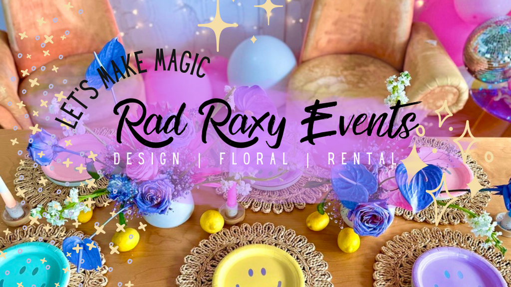 Rad Raxy Event