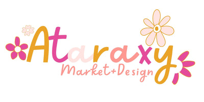 Ataraxy Market + Design 